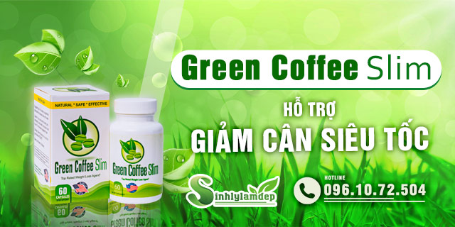 Green Coffee Slim có công dụng gì ?