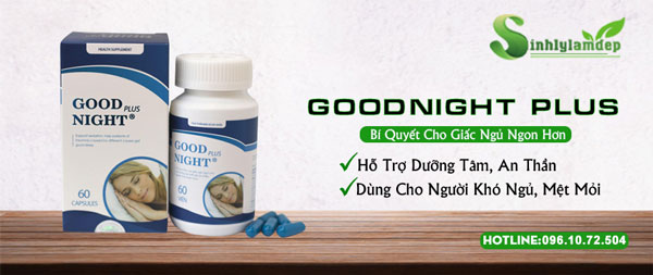 Đối tượng sử dụng Good Night Plus