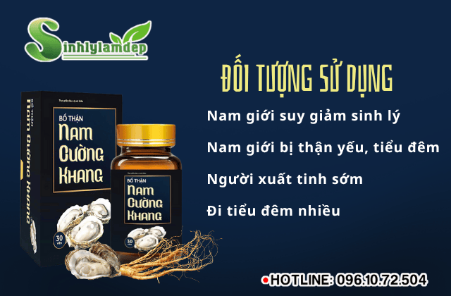 Ai nên dùng Viên uống Nam Cường Khang?
