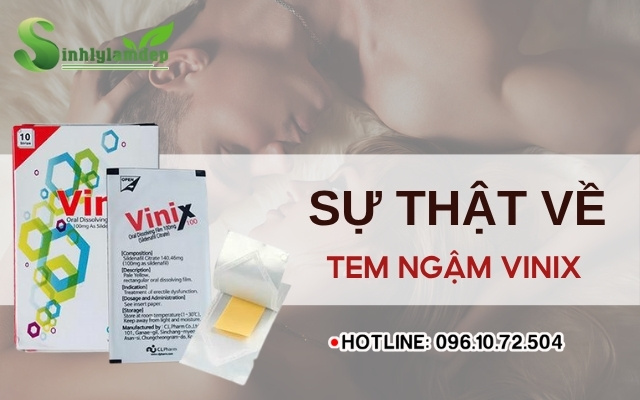 Sự thật về Tem ngậm Vinix