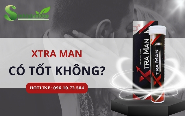 Xtra Man có thực sự tốt không?