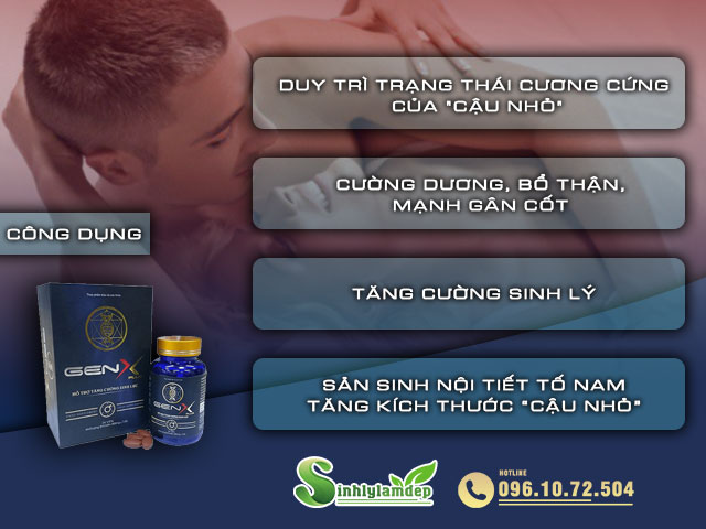 Công dụng của sản phẩm Gen X Plus