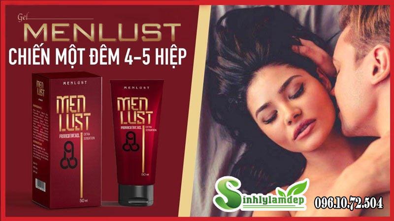 menlust gel có tốt không