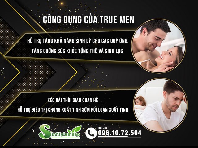 Công dụng của sản phẩm True Men