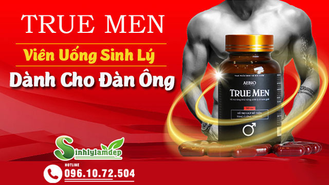 sản phẩm True Men có tốt không ?