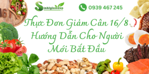 Thực Đơn Giảm Cân 16/8