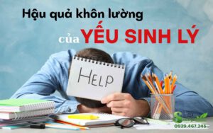 Tác hại hậu quả Yếu sinh lý
