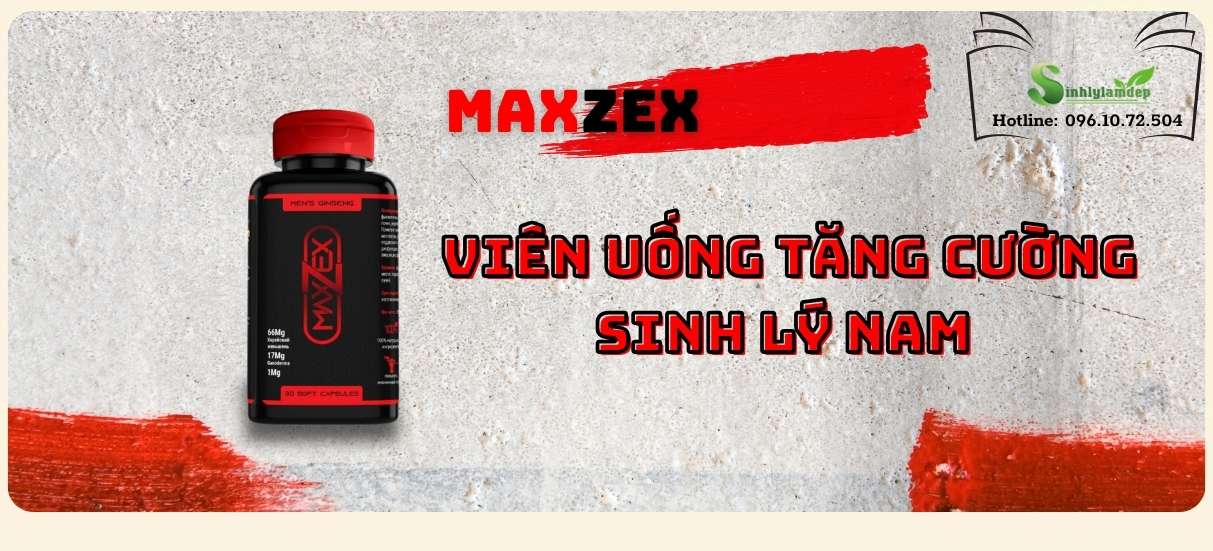 Maxzex hỗ trợ cải thiện sinh lý nam giới