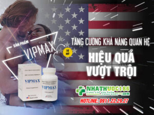 Vipmax viên uống tăng sinh lý nam